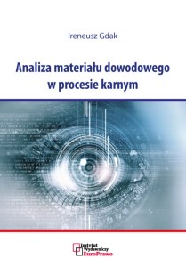 Analiza materiału dowodowego w procesie karnym