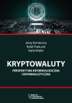 Kryptowaluty. Perspektywa kryminologiczna i kryminalistyczna